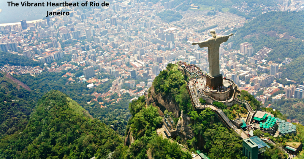 The Vibrant Heartbeat Of Rio De Janeiro